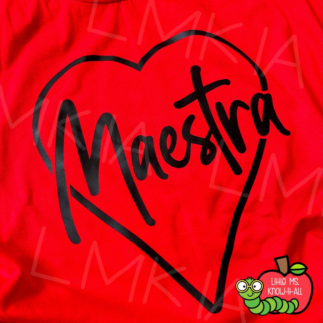 Heart Maestra Teacher T-Shirt