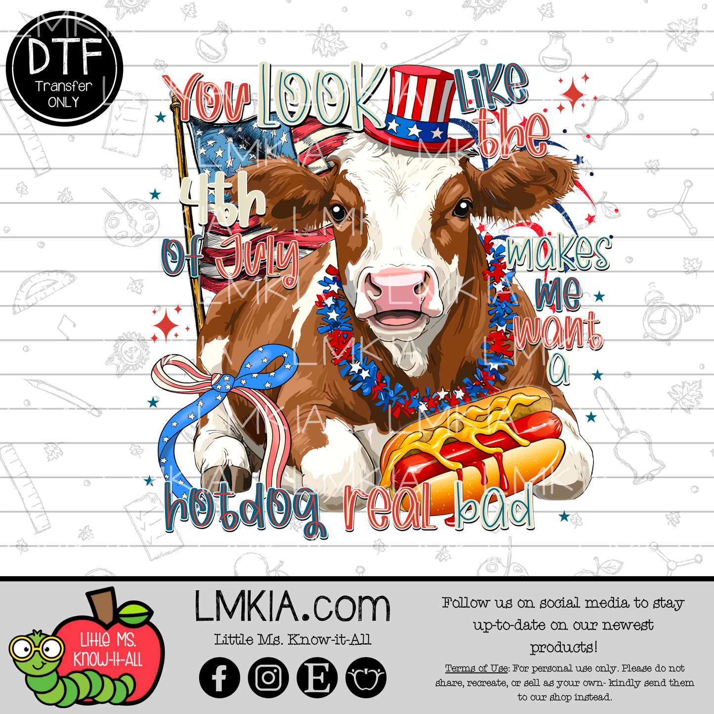 Make Me Want A Hot Dog DTF Transfer