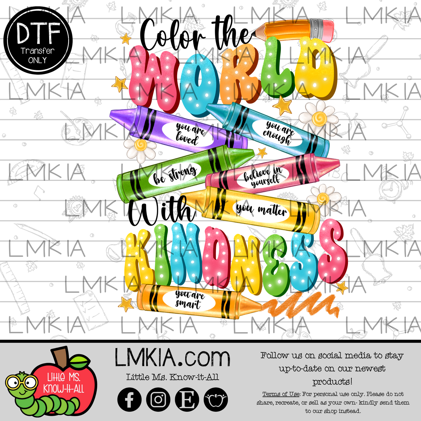 Color The World With Kindness DTF Transfer