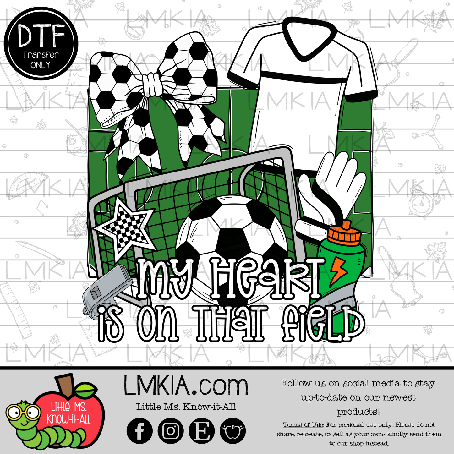 My Heart is on That Field DTF Transfer