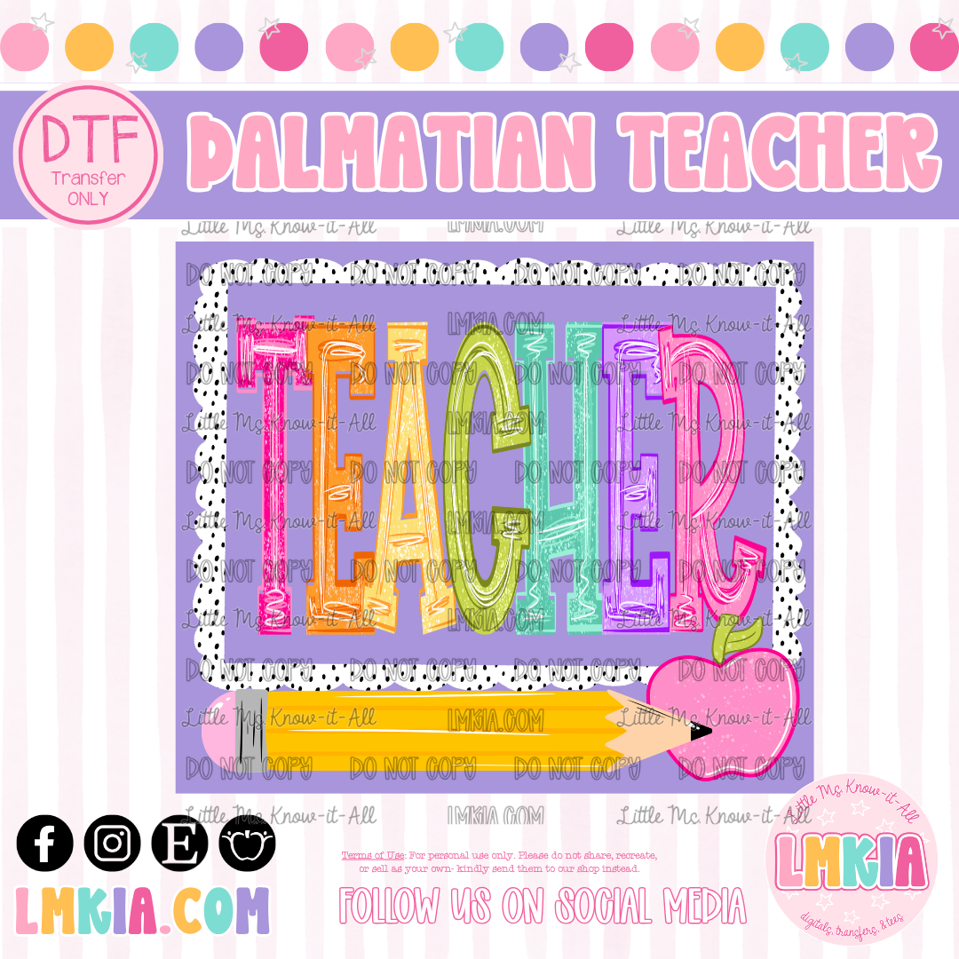 Dalmatian Teacher DTF Transfer