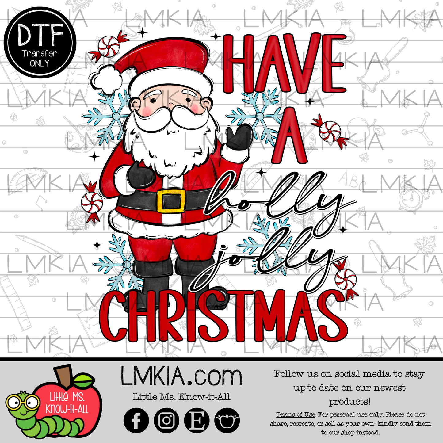 Have A Holly Jolly Christmas DTF Transfer