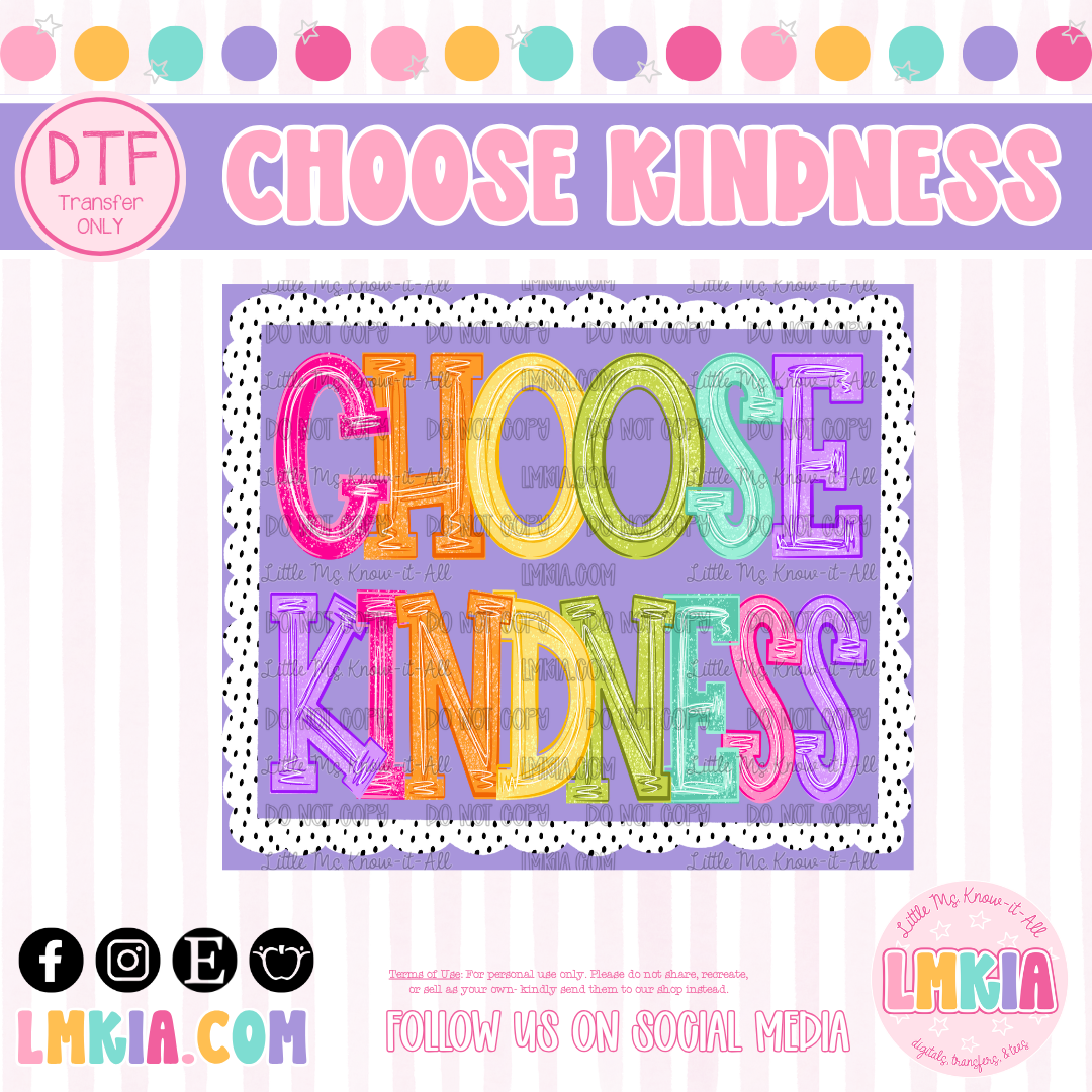 Dalmatian Choose Kindness DTF Transfer