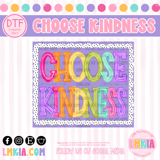 Dalmatian Choose Kindness DTF Transfer