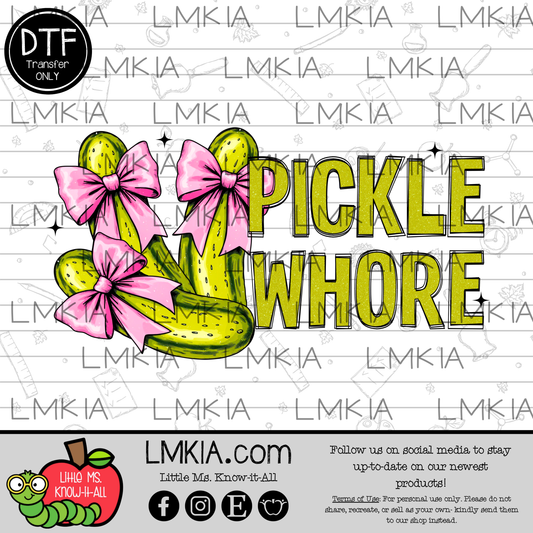 Pickle Whooree DTF Transfer