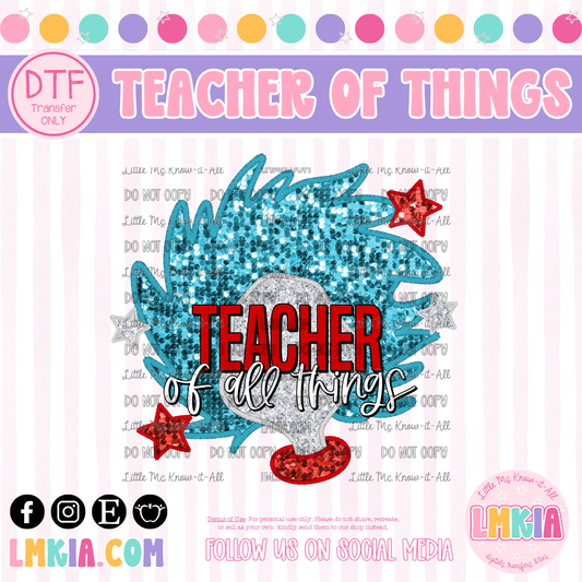 Teach Of All Things DTF Transfer