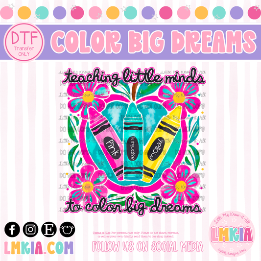 Color Big Dreams DTF Transfer
