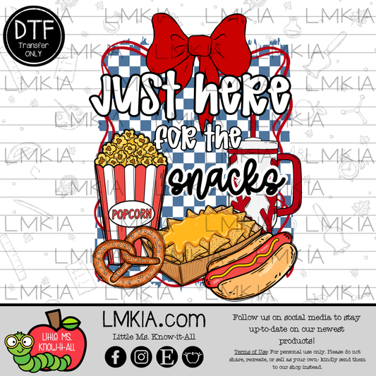 Just Here for the Snacks DTF Transfer