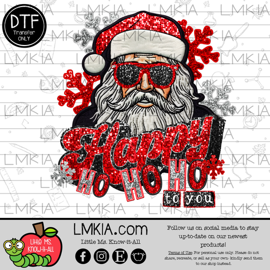 Happy Ho Ho Ho To You DTF Transfer