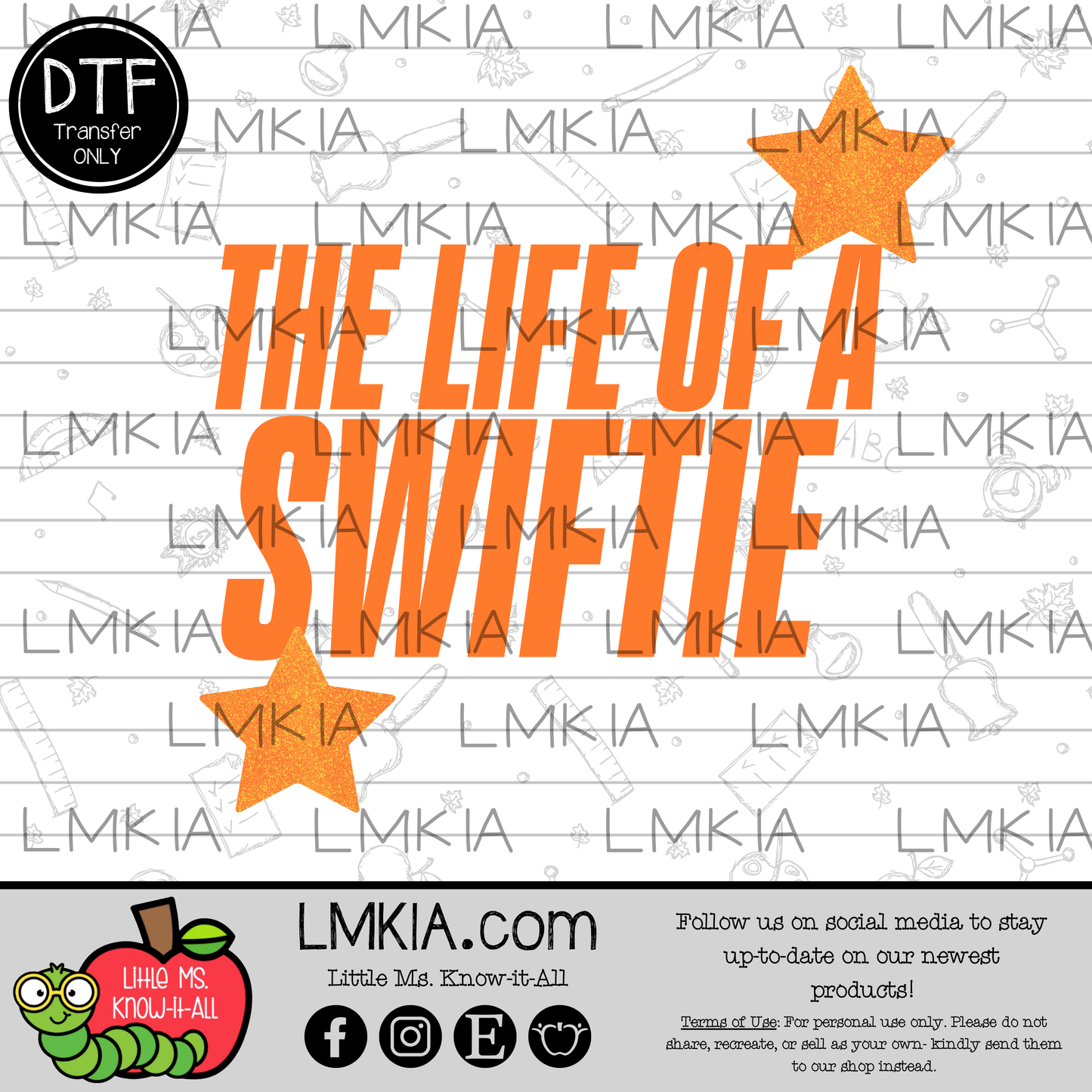 Life of a Swifttie DTF Transfer