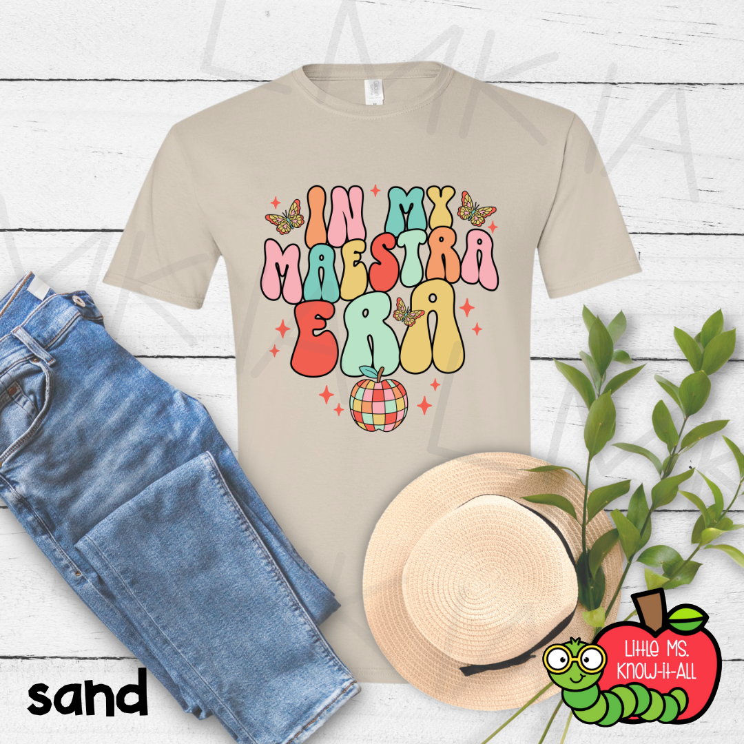 In My Maestra Era Teacher T-Shirt