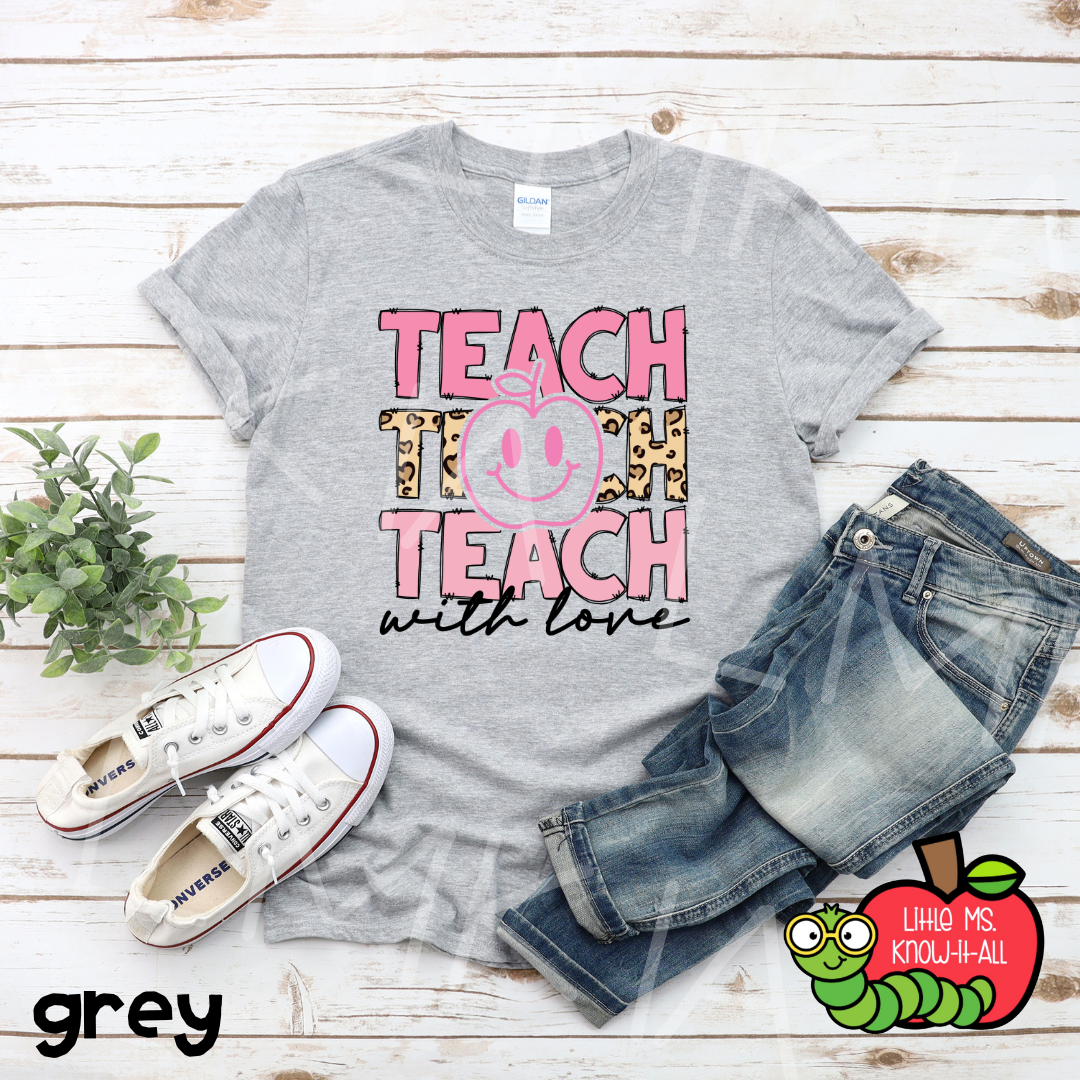 Teach With Love Smile Teacher TShirt