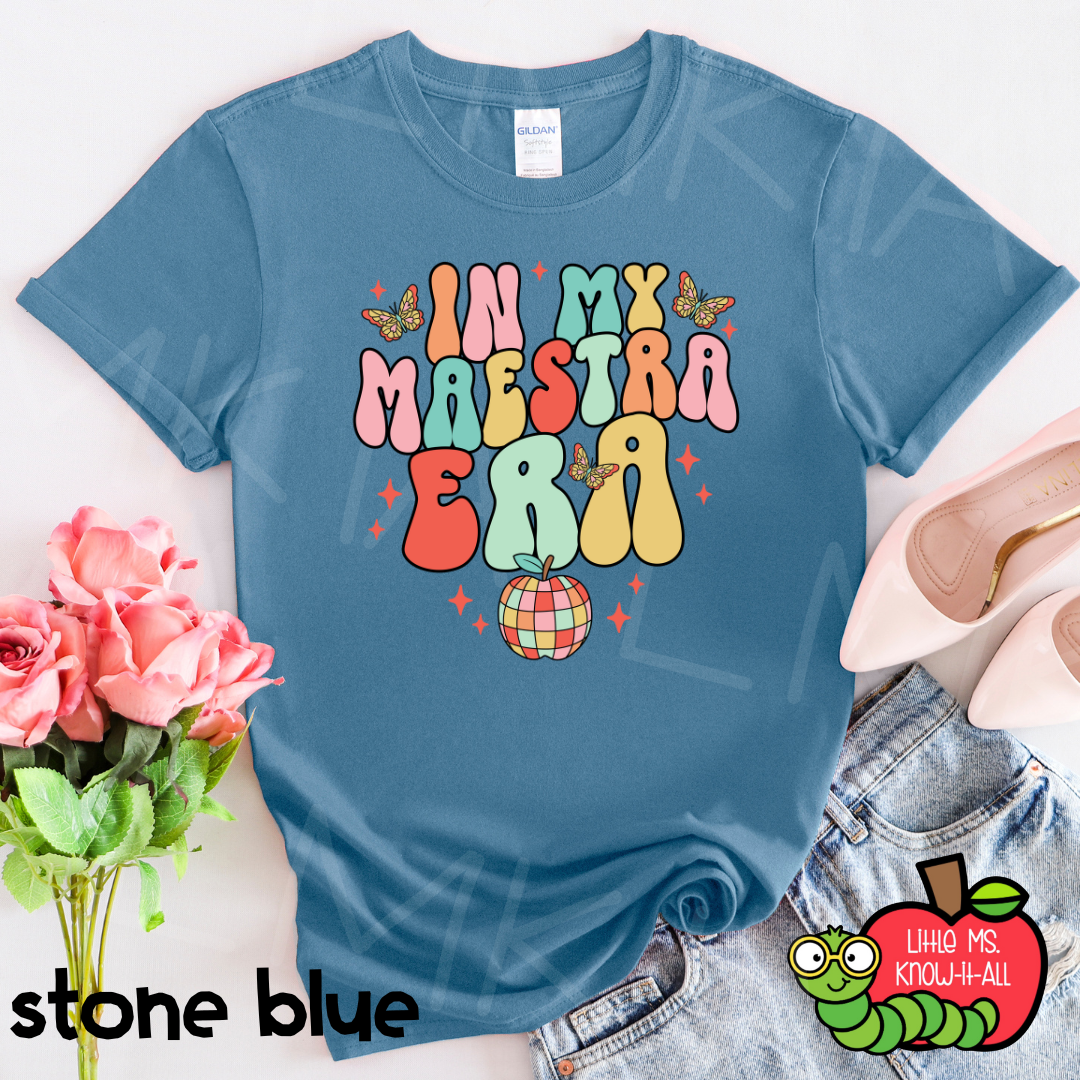 In My Maestra Era Teacher T-Shirt