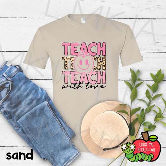 Teach With Love Smile Teacher TShirt