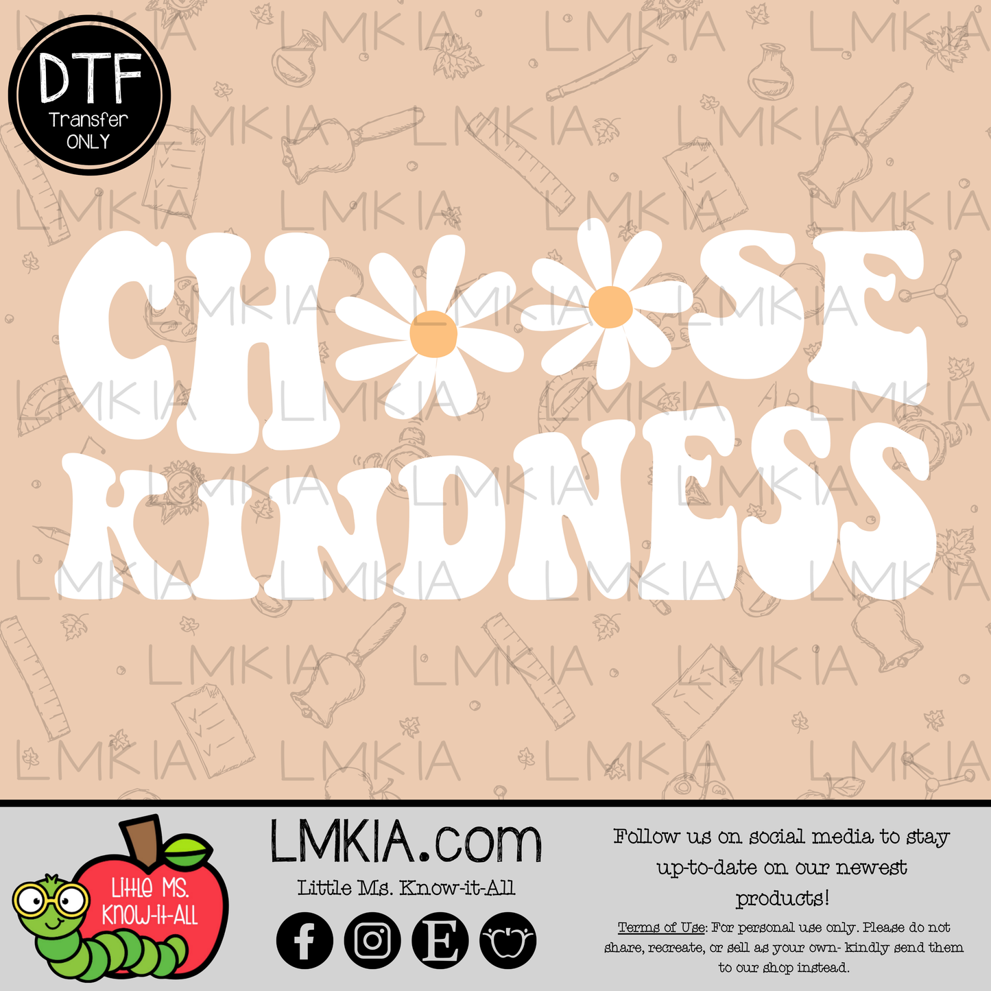Choose Kindness Daisy DTF Transfer