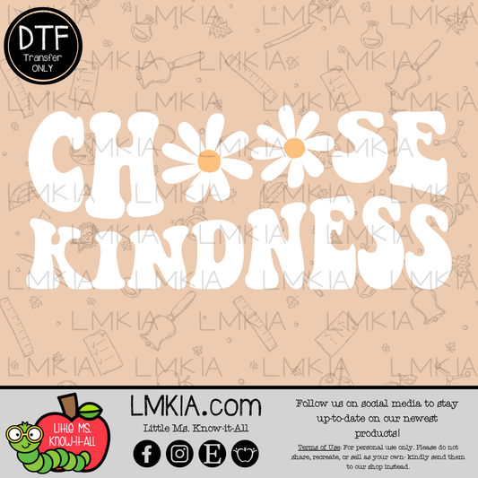 Choose Kindness Daisy DTF Transfer