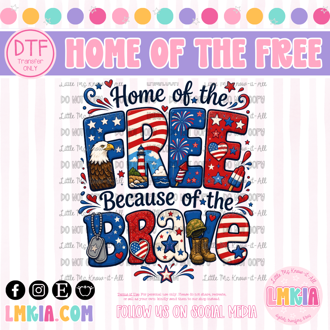 Home of the Free DTF Transfer