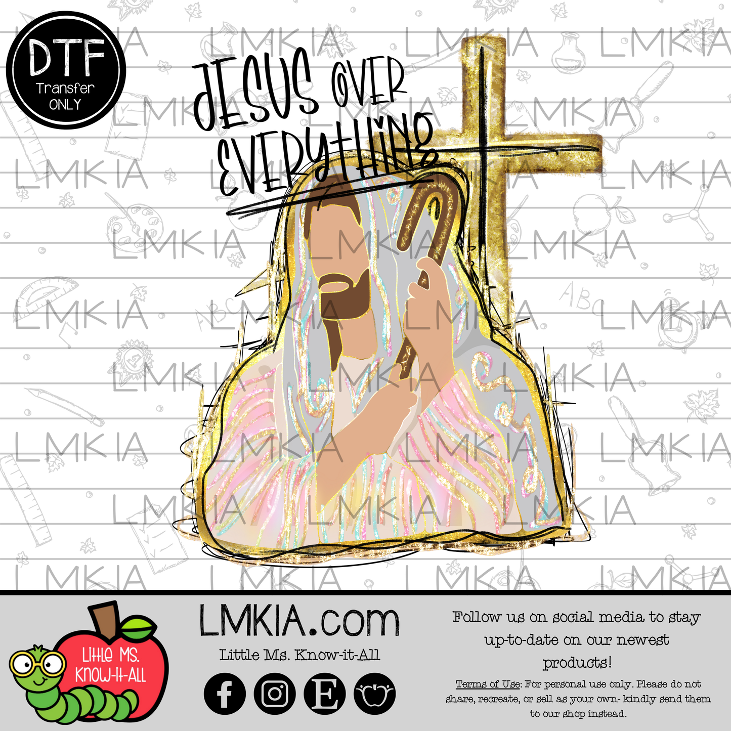 Jesus Over Everything DTF Transfer