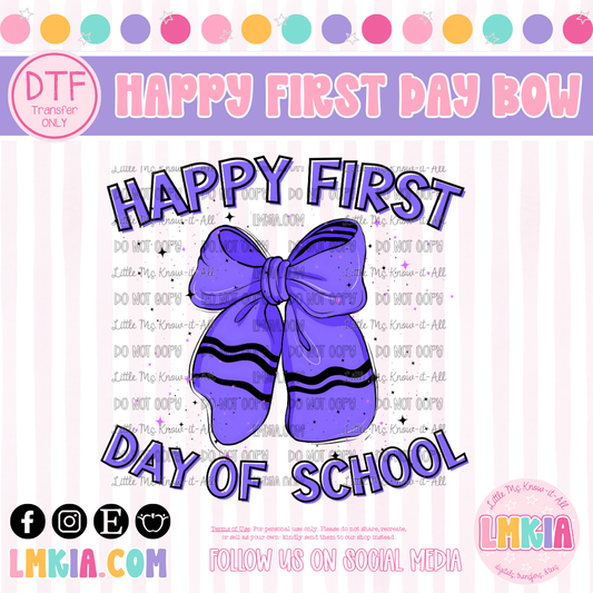 Happy First Day of School Bow DTF Transfer