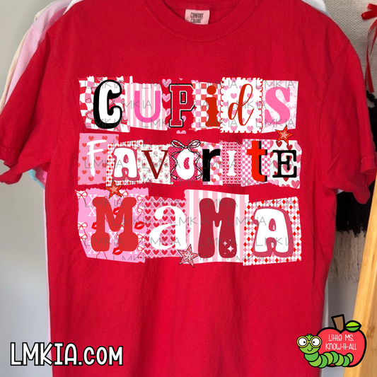 Cupid's Favorite Mama T-Shirt