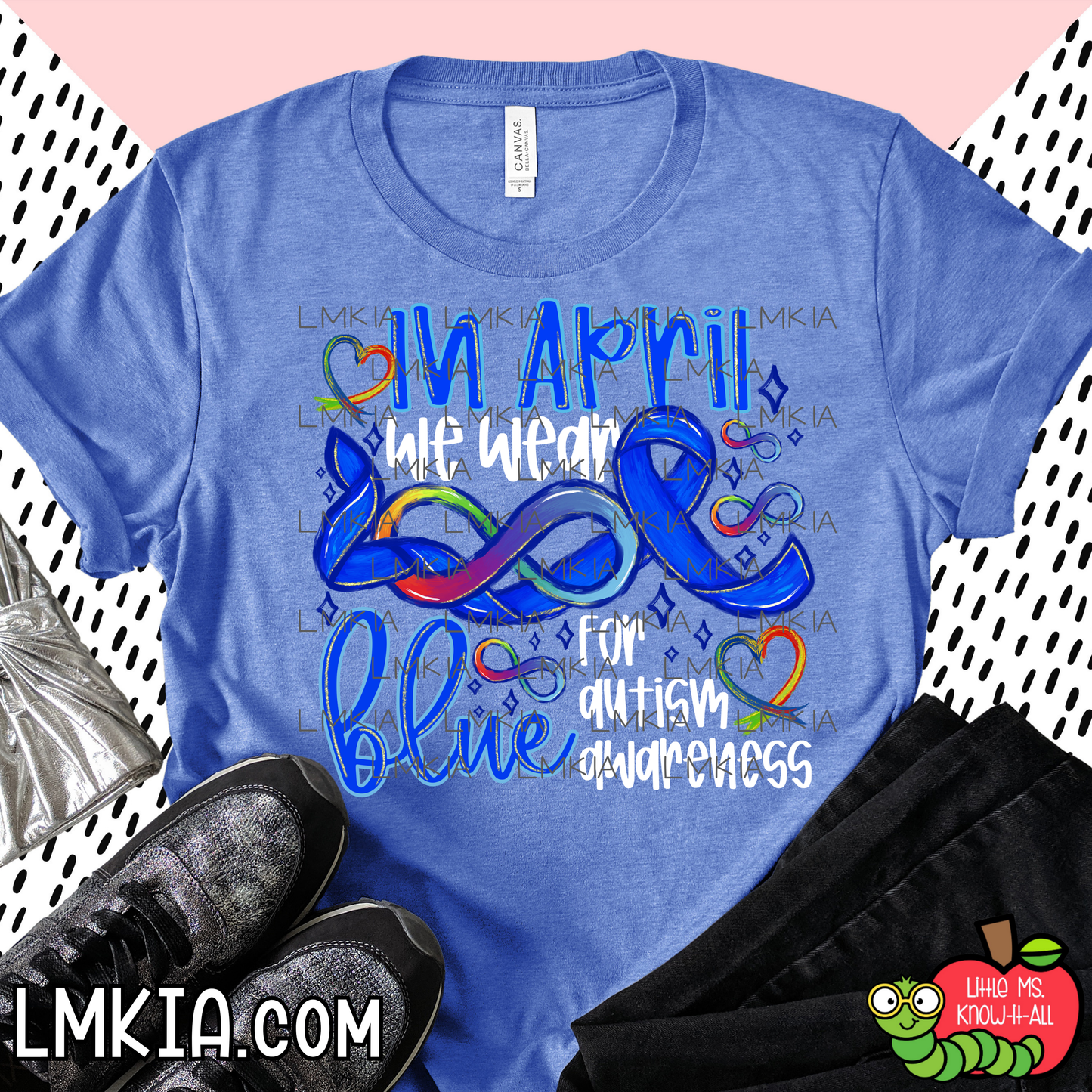 In April We Wear Blue for Autism Awareness Infinity Ribbon T-Shirt