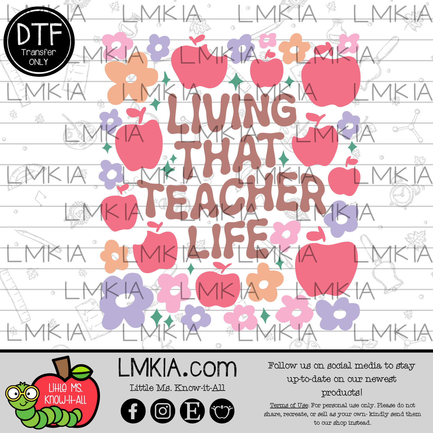 Living That Teacher Life DTF Transfer