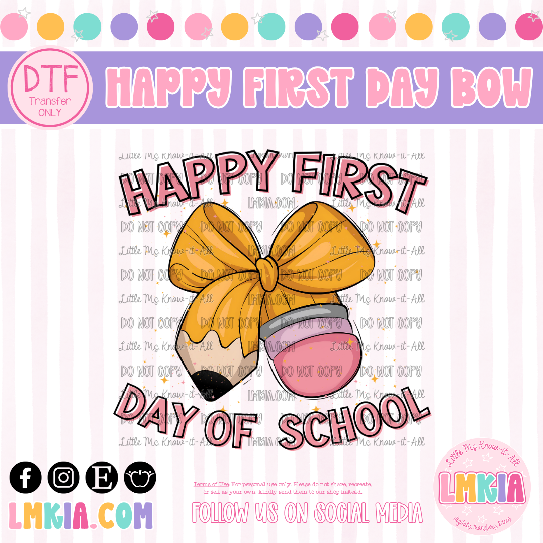Happy First Day of School Bow DTF Transfer