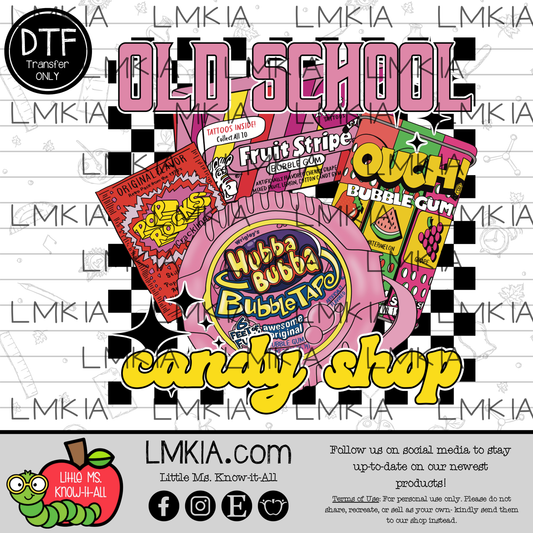 Old School Candy Shop DTF Transfer