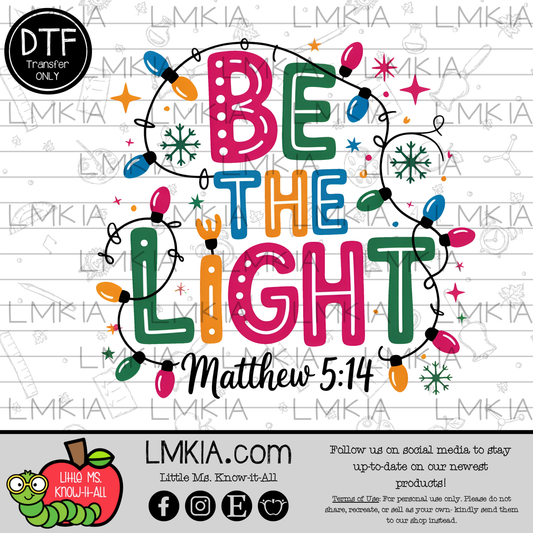 Be the Light DTF Transfer