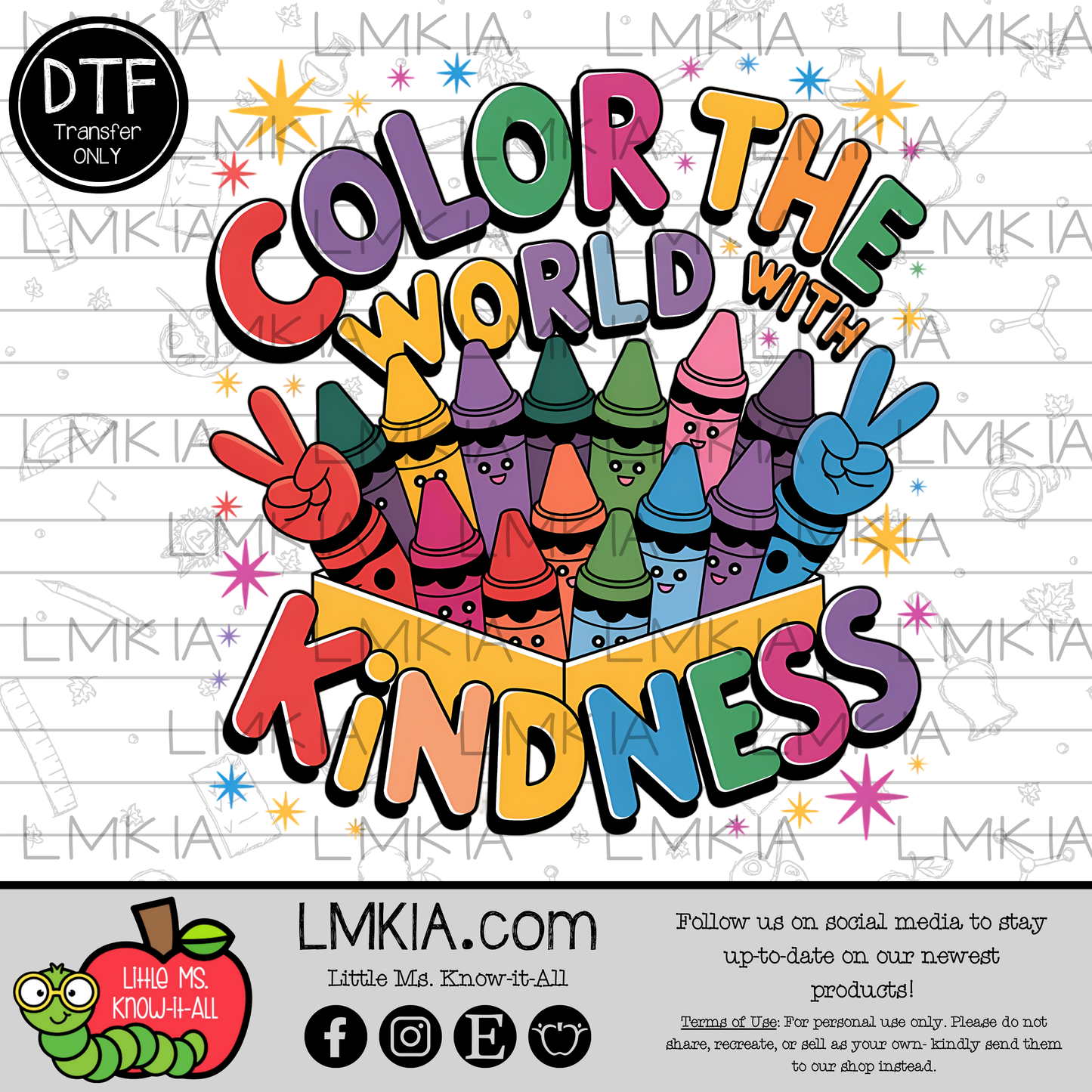 Color the World with Kindness DTF Transfer