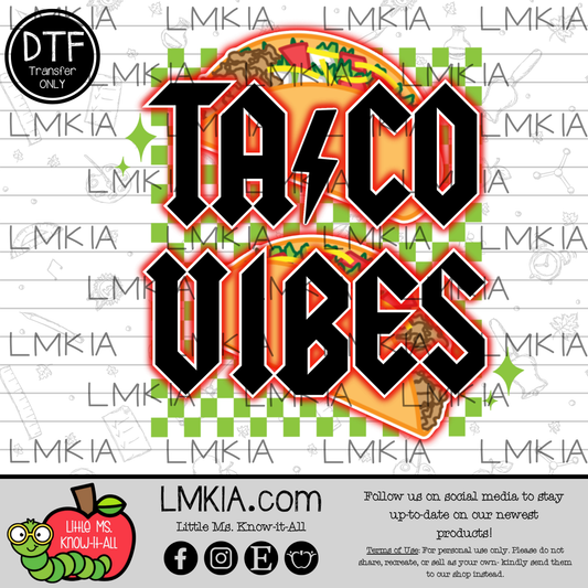 Tacos Vibes DTF Transfer