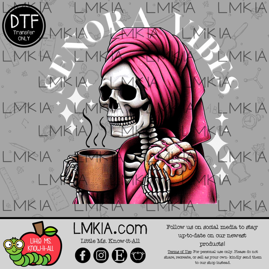 Senora Vibes DTF Transfer