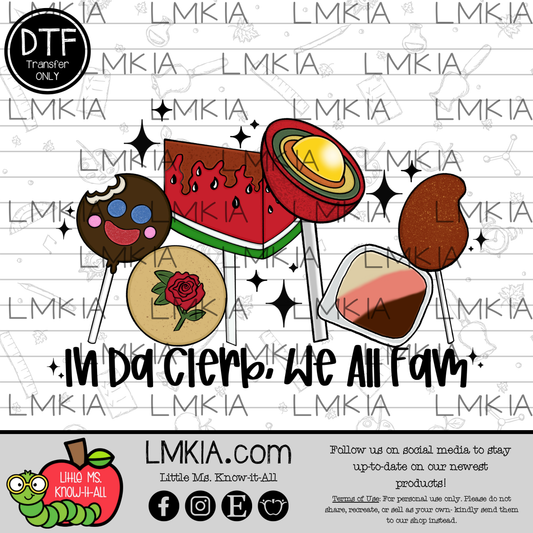 We All Fam Mexican Candy DTF Transfer