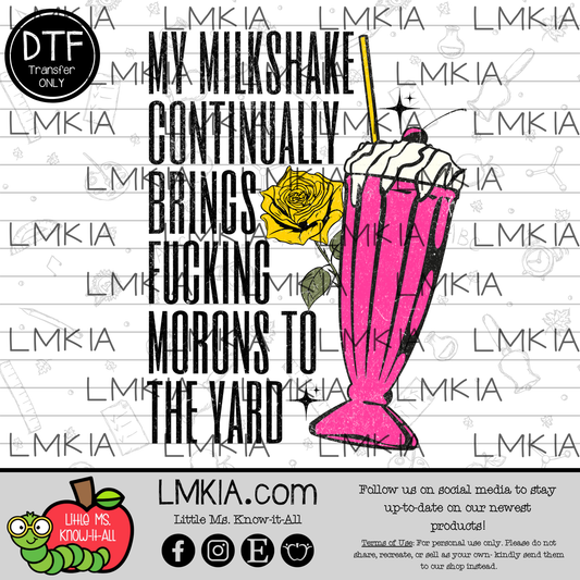 Morons to the Yard DTF Transfer