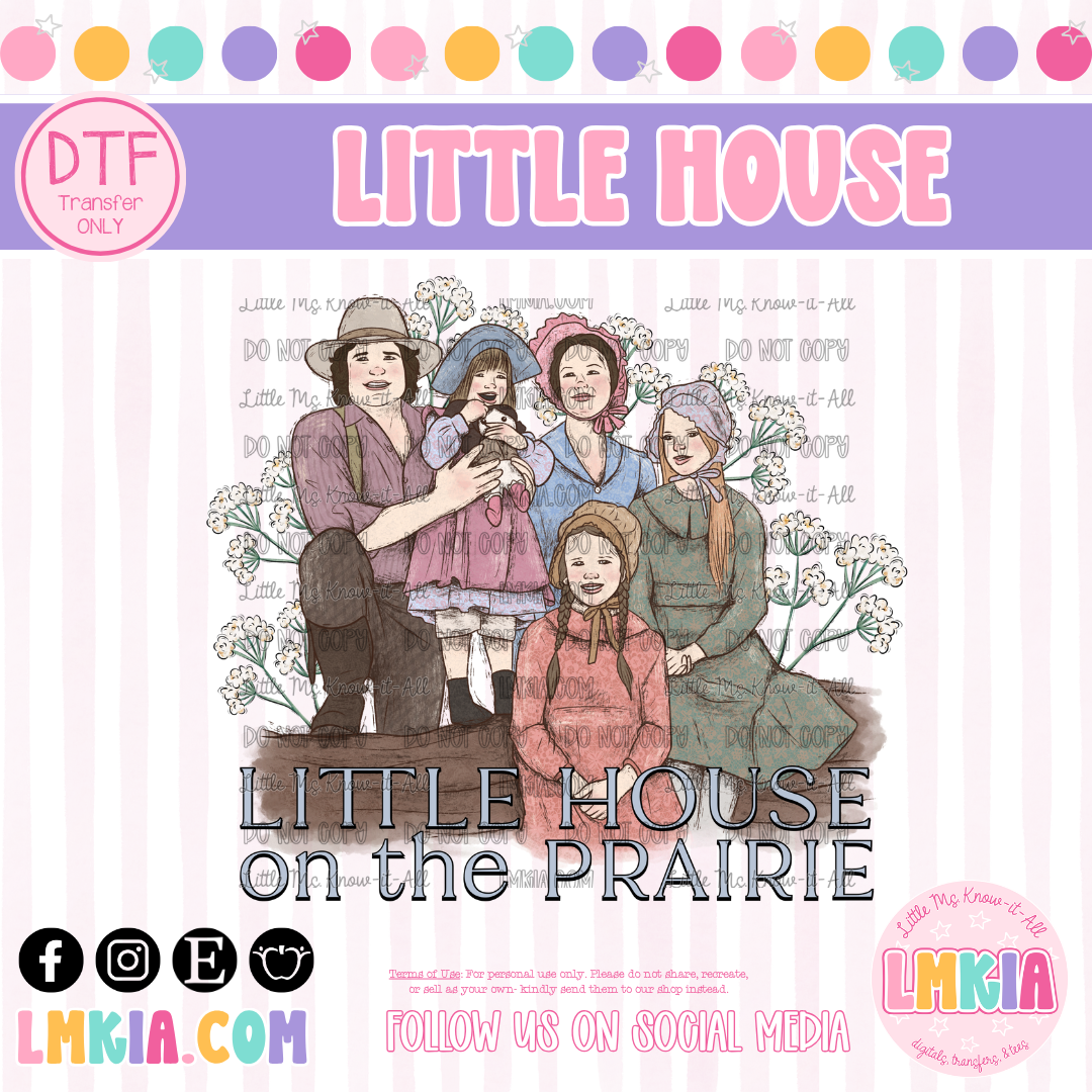 Little House DTF Transfer