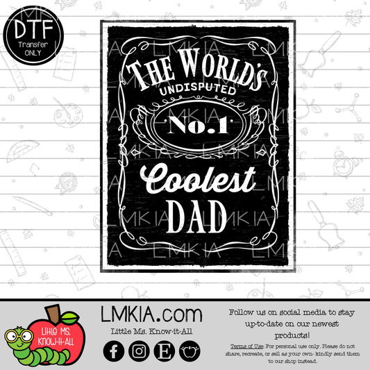 The World's #1 Coolest Dad DTF Transfer