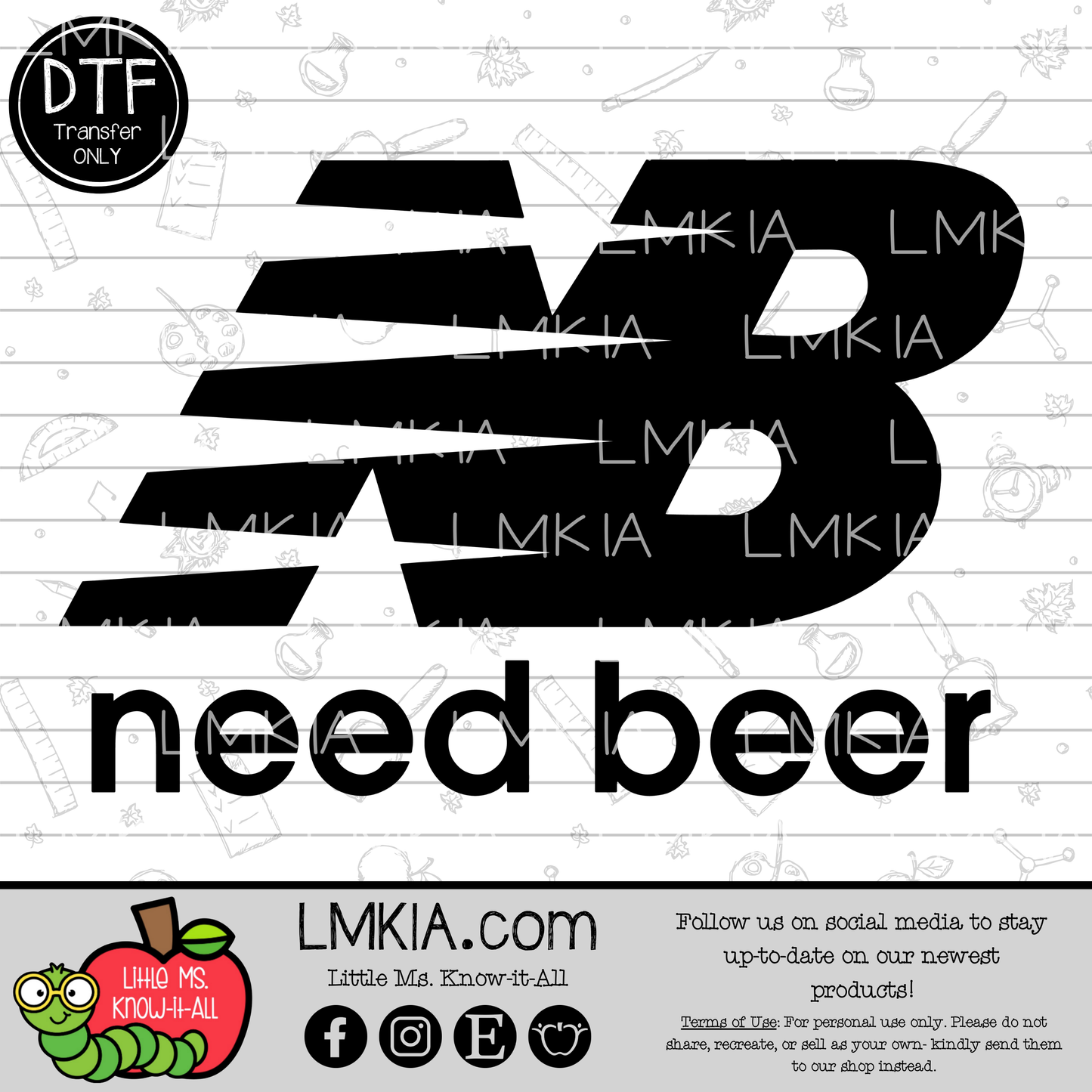 Need Beerr DTF Transfer