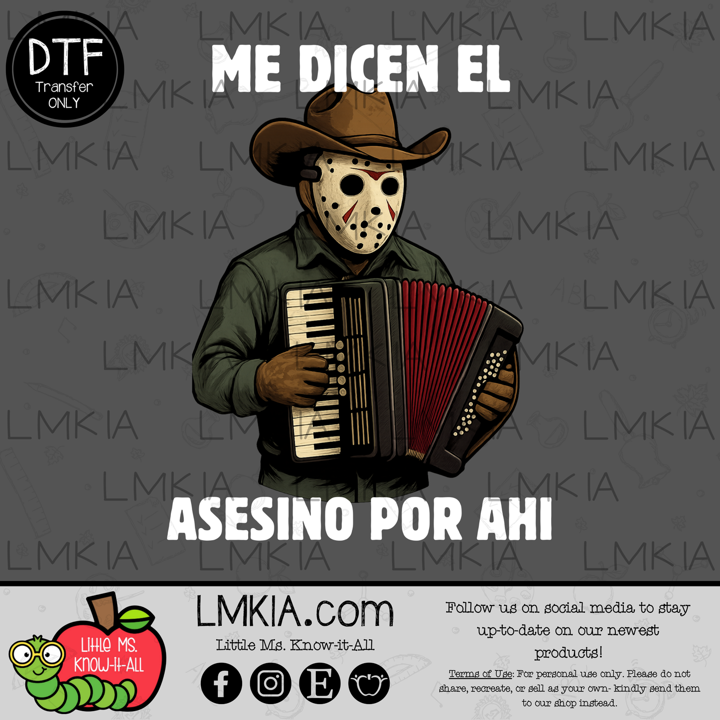 Me Dicen El Asesino Jason DTF Transfer