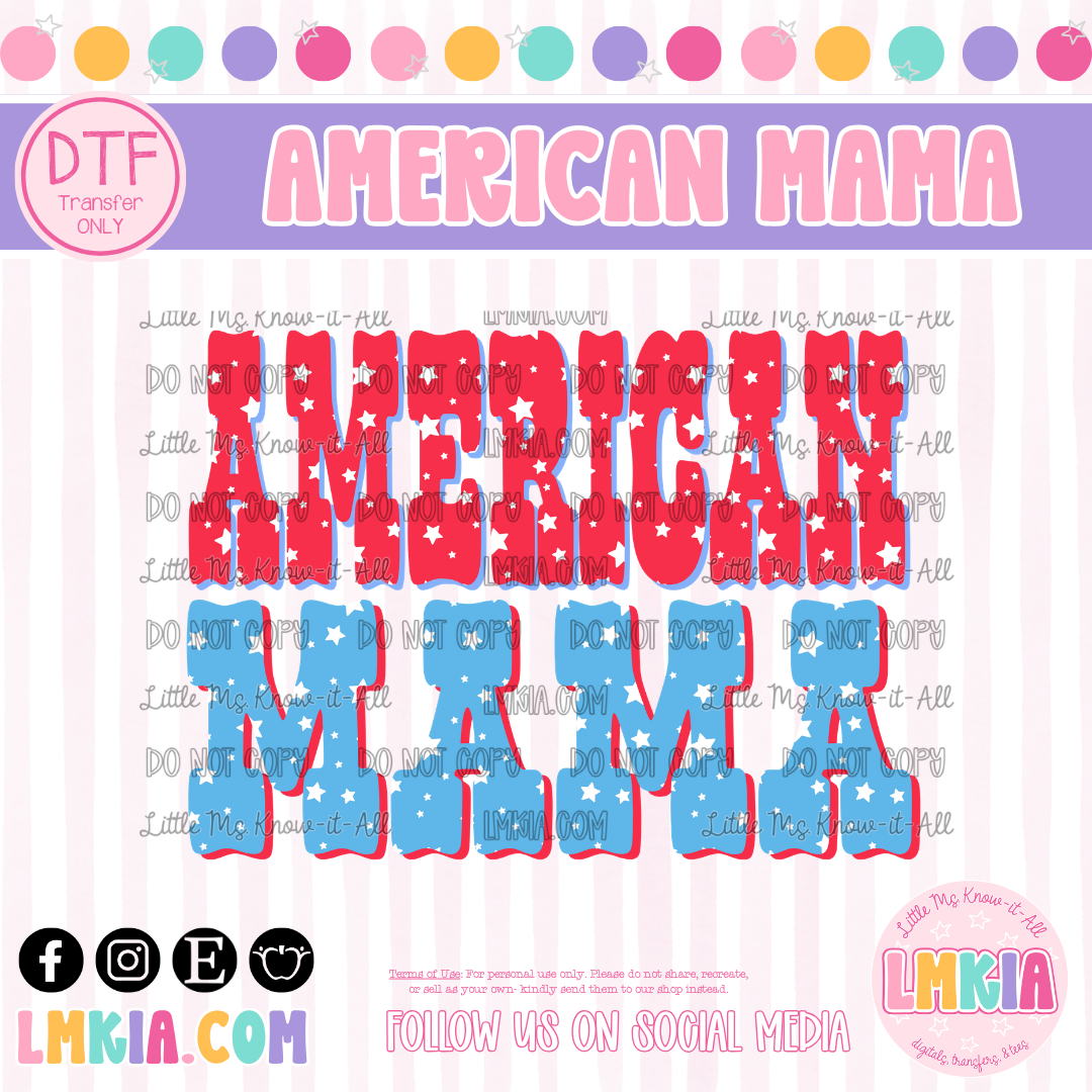 American Mama DTF Transfer