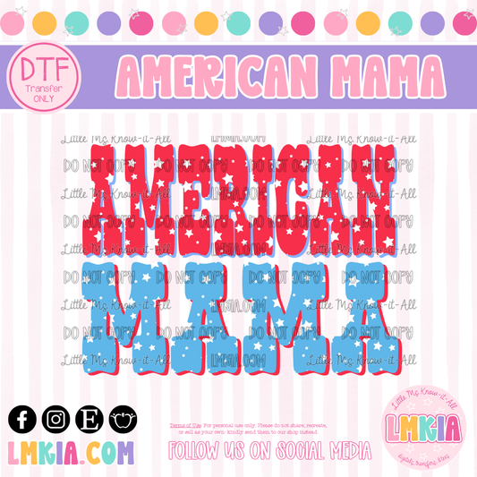 American Mama DTF Transfer
