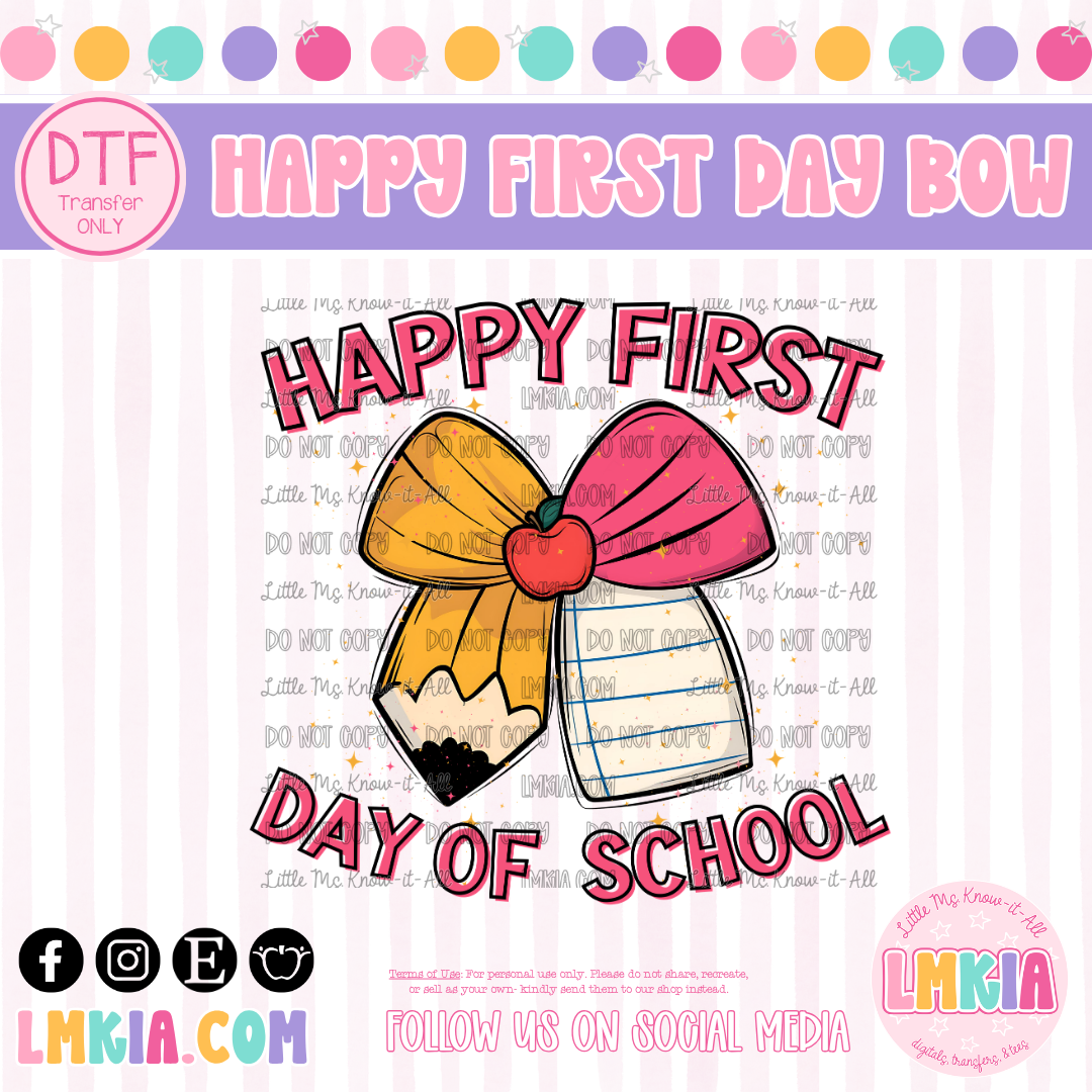 Happy First Day of School Bow DTF Transfer