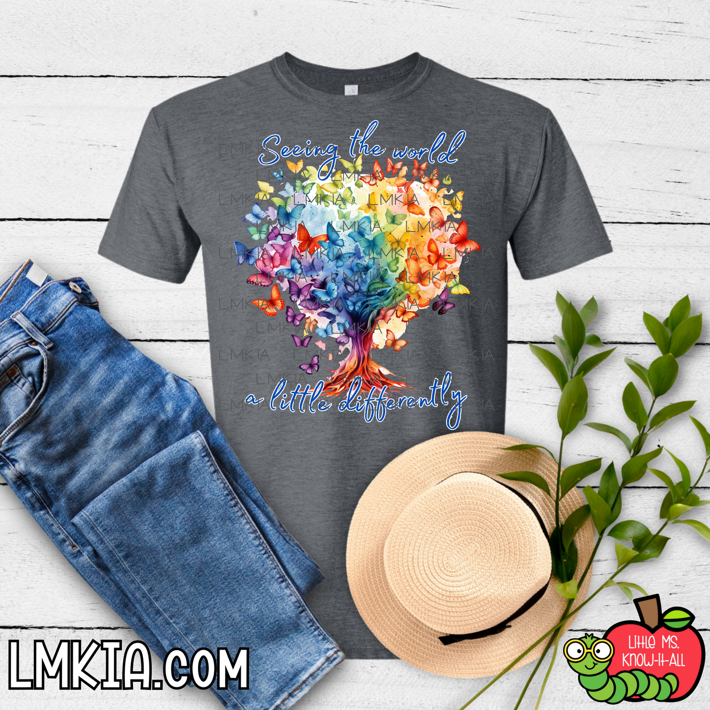 Seeing the World a Little Differently T-Shirt