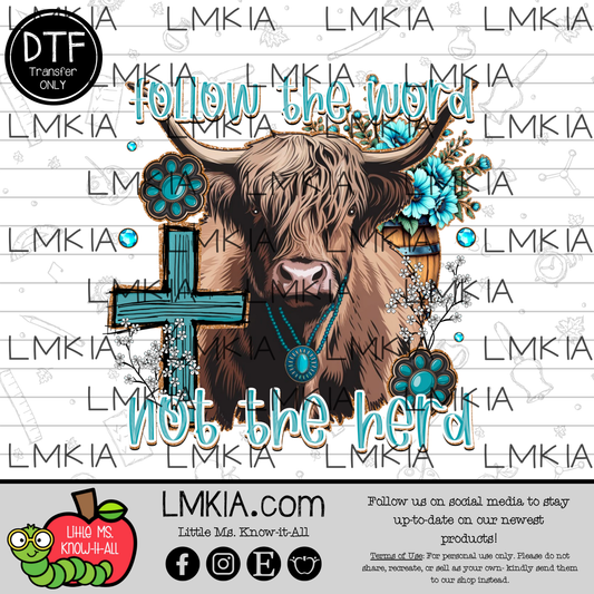 Follow the Word, Not the Herd DTF Transfer