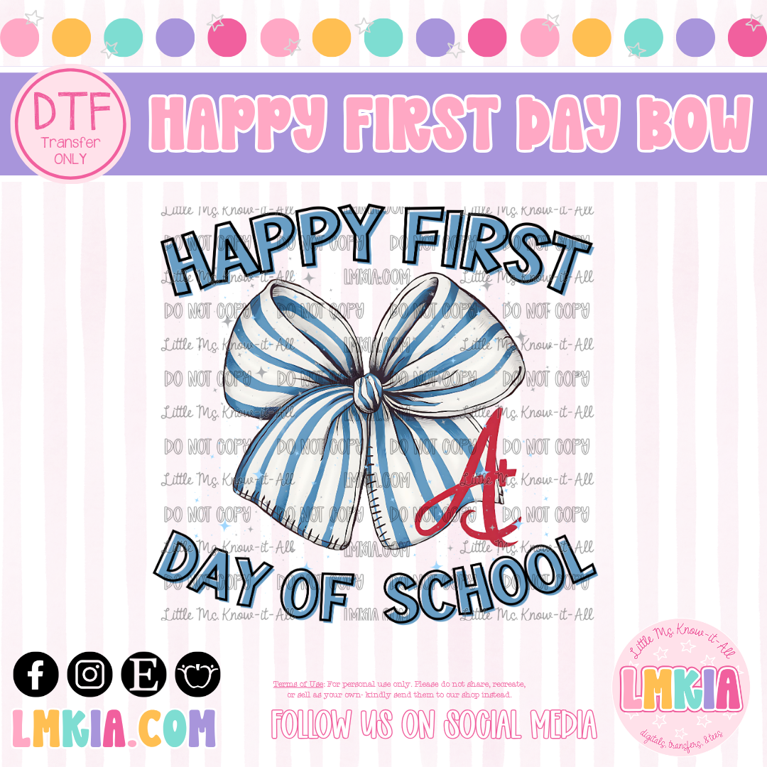 Happy First Day of School Bow DTF Transfer