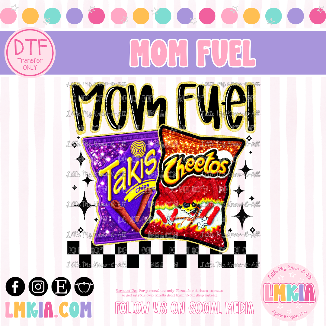 Mom Fuel DTF Transfer