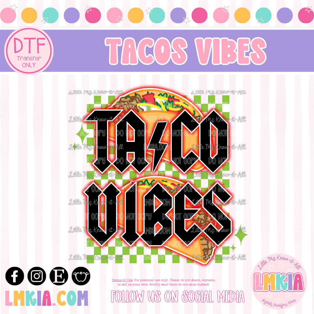 Tacos Vibes DTF Transfer
