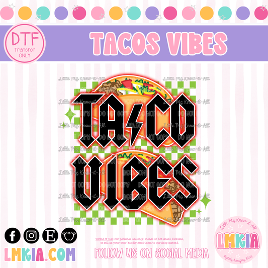 Tacos Vibes DTF Transfer