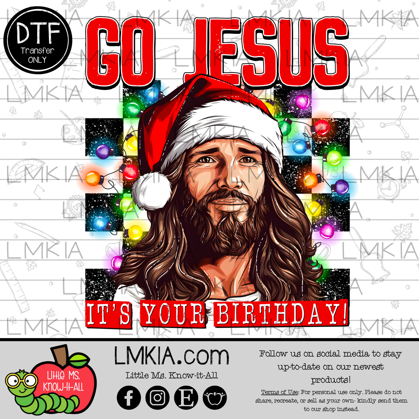 Go Jesus It's Your Birthday DTF Transfer
