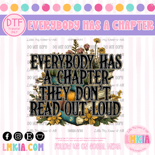 Everybody Has a Chapter DTF Transfer