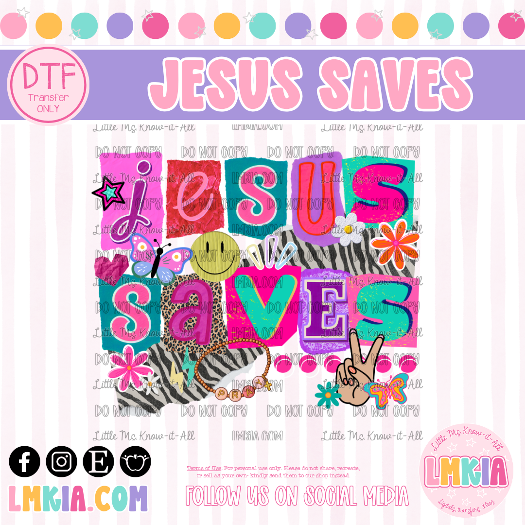 Jesus Saves DTF Transfer